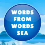 Words from words: Sea