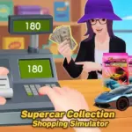 Supercar Collection Shopping Simulator